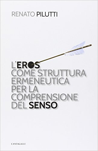 L’eros come struttura ermeneutica per la comprensione del senso